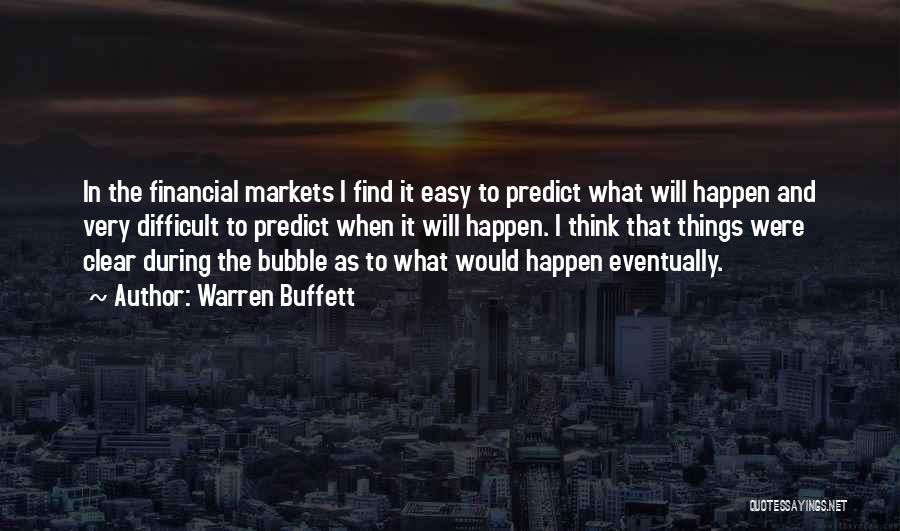 Difficult To Find Quotes By Warren Buffett