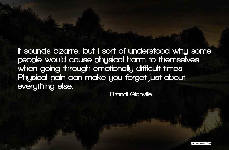 Difficult To Forget Quotes By Brandi Glanville Difficult To Forget Quotes By Brandi Glanville