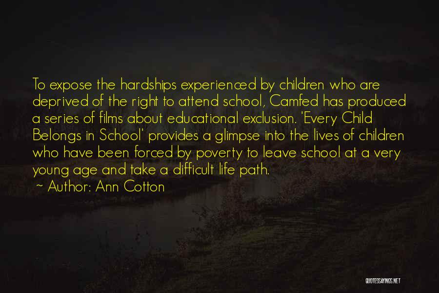 Difficult To Leave Quotes By Ann Cotton