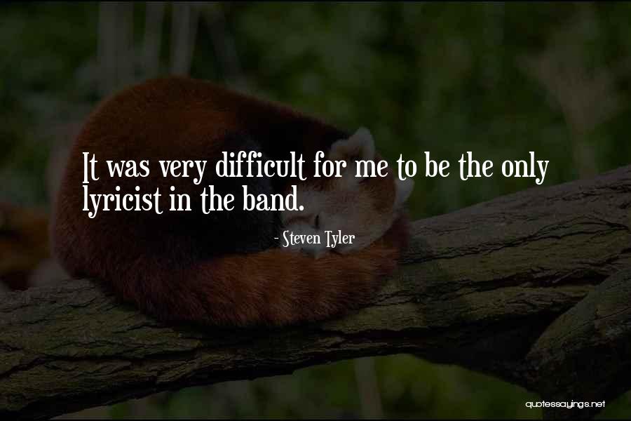 Difficult To Quotes By Steven Tyler Difficult To Quotes By Steven Tyler