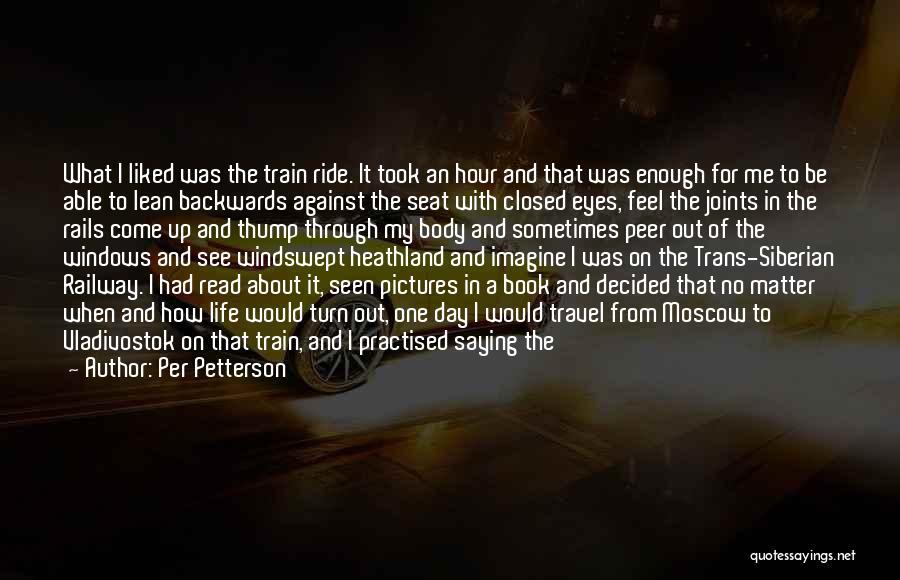 Difficult To Read Quotes By Per Petterson