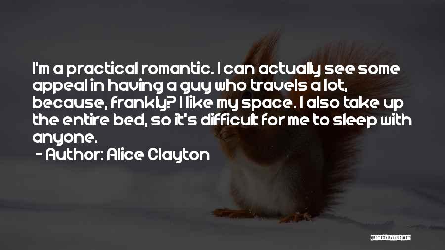 Difficult To Sleep Quotes By Alice Clayton