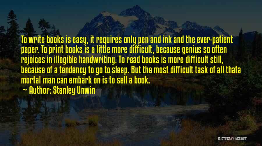 Difficult To Sleep Quotes By Stanley Unwin