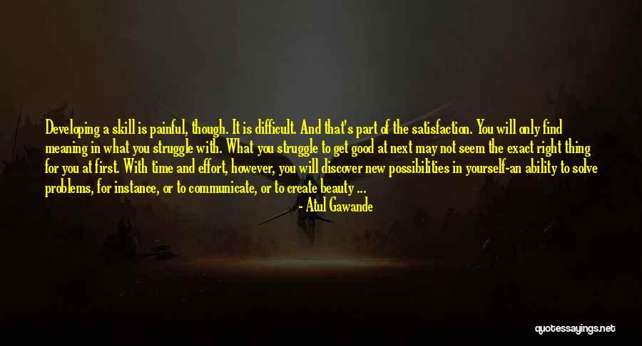 Difficult To Solve Quotes By Atul Gawande Difficult To Solve Quotes By Atul Gawande