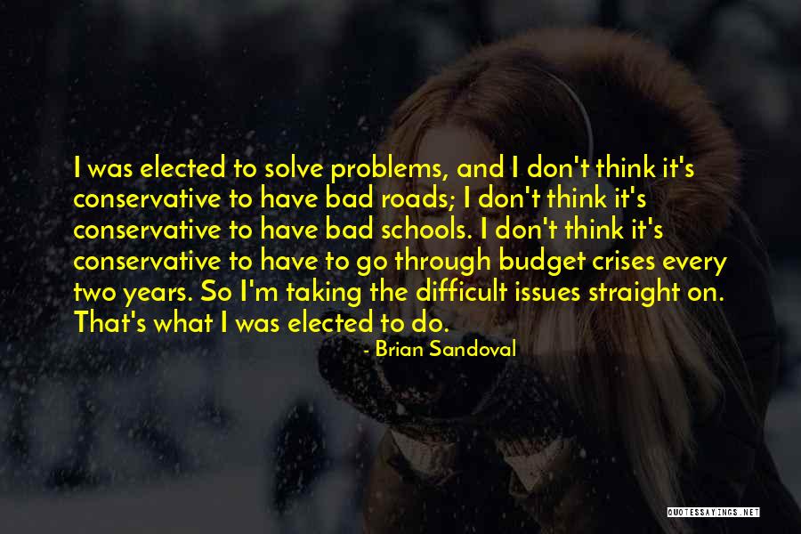 Difficult To Solve Quotes By Brian Sandoval Difficult To Solve Quotes By Brian Sandoval