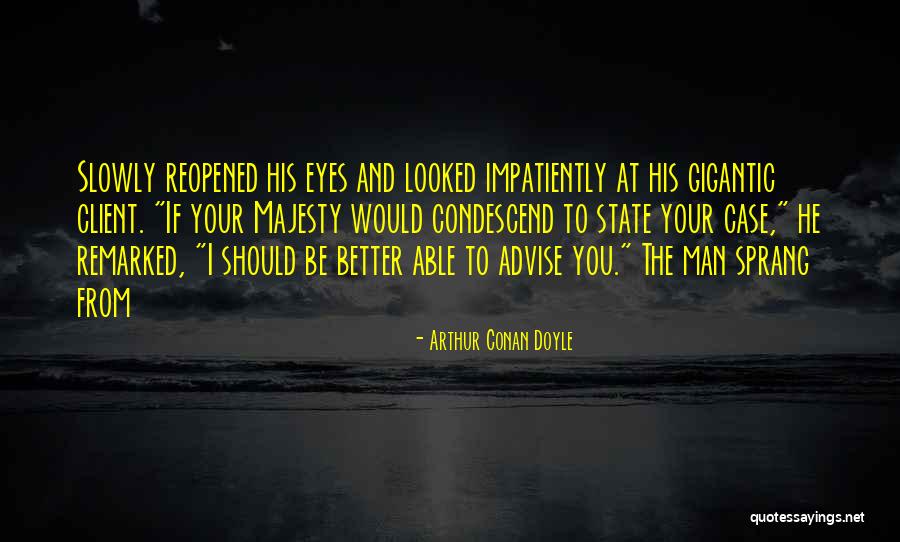 Difficult To Spell Quotes By Arthur Conan Doyle Difficult To Spell Quotes By Arthur Conan Doyle