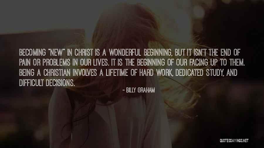 Difficult To Study Quotes By Billy Graham