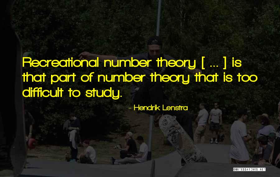 Difficult To Study Quotes By Hendrik Lenstra