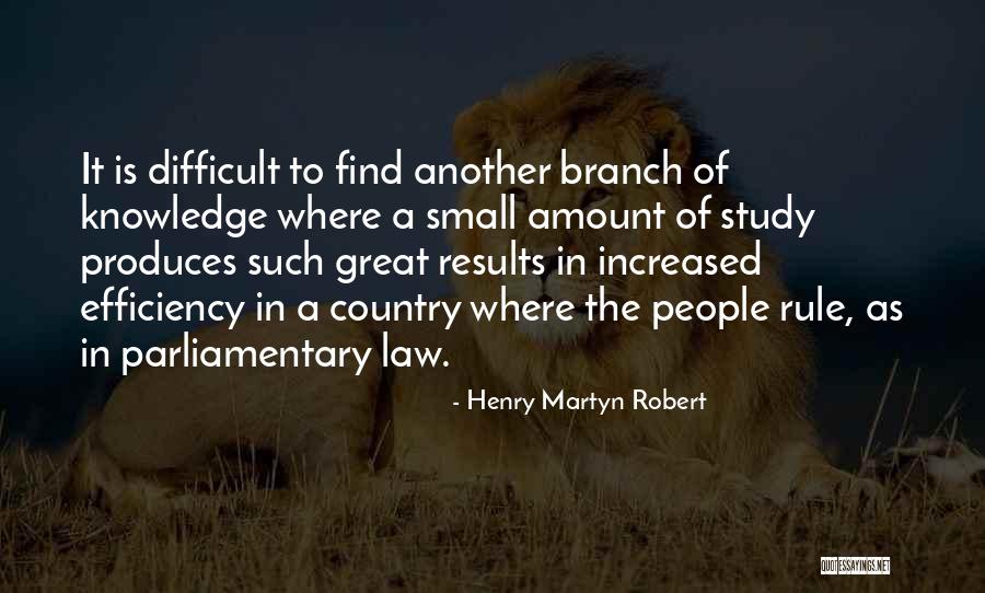 Difficult To Study Quotes By Henry Martyn Robert