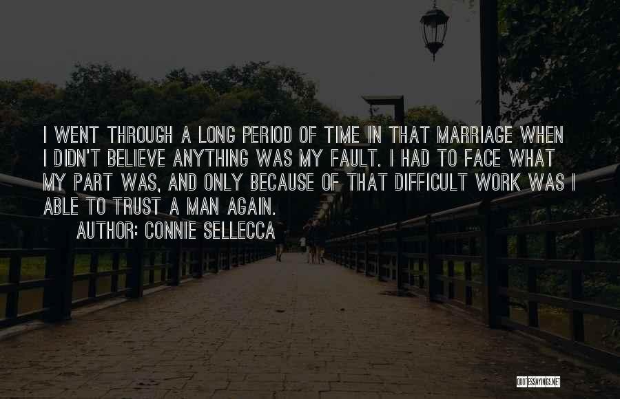 Difficult To Trust Quotes By Connie Sellecca