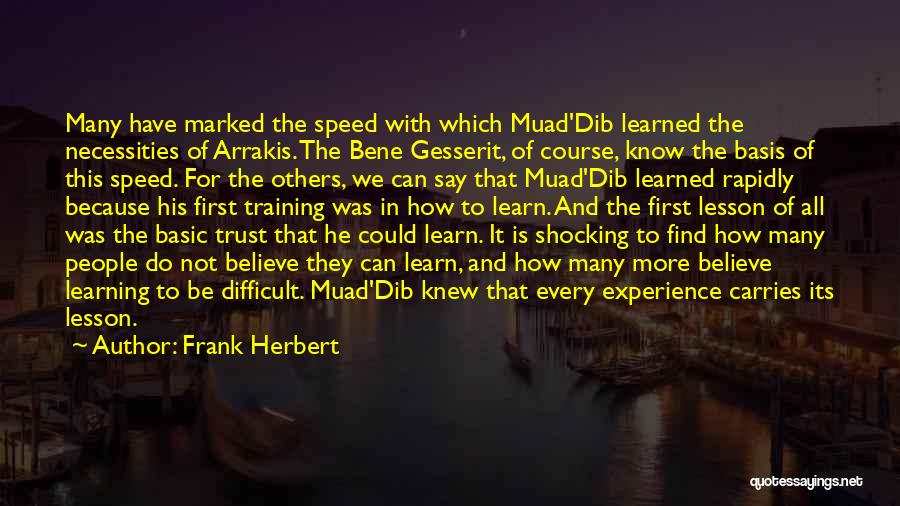 Difficult To Trust Quotes By Frank Herbert