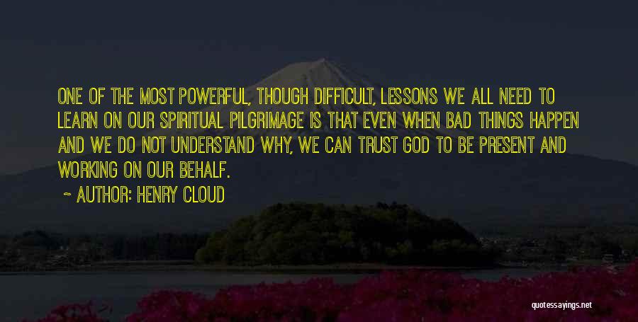 Difficult To Trust Quotes By Henry Cloud