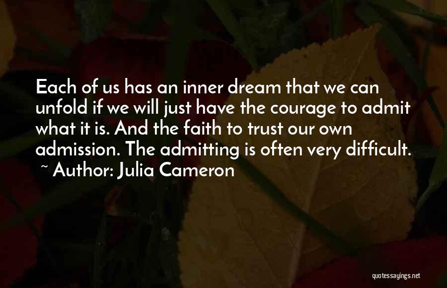 Difficult To Trust Quotes By Julia Cameron