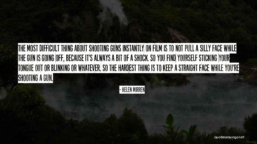 Difficult Tongue Quotes By Helen Mirren Difficult Tongue Quotes By Helen Mirren