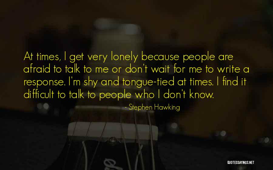 Difficult Tongue Quotes By Stephen Hawking Difficult Tongue Quotes By Stephen Hawking