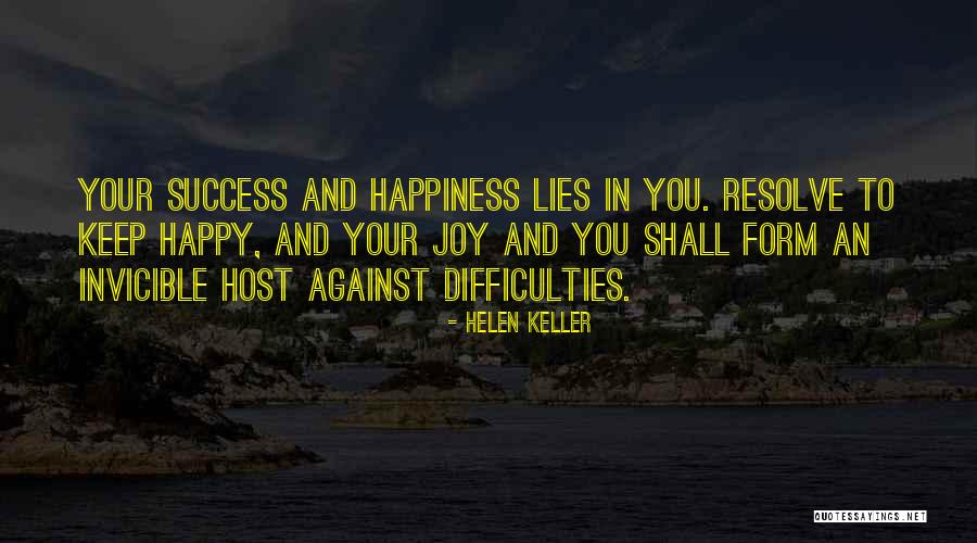 Difficulties And Success Quotes By Helen Keller Difficulties And Success Quotes By Helen Keller