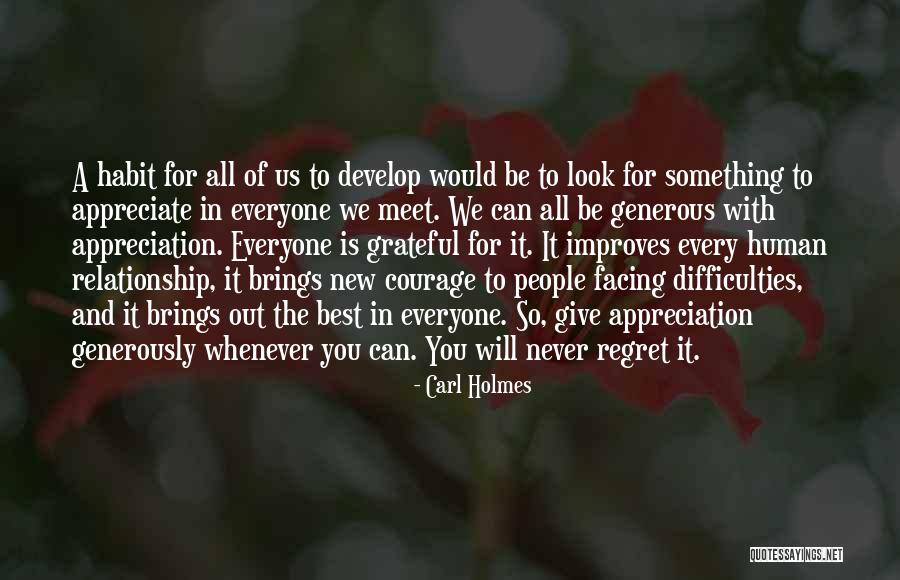 Difficulties In A Relationship Quotes By Carl Holmes Difficulties In A Relationship Quotes By Carl Holmes