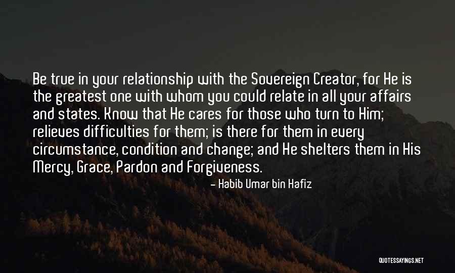 Difficulties In A Relationship Quotes By Habib Umar Bin Hafiz Difficulties In A Relationship Quotes By Habib Umar Bin Hafiz