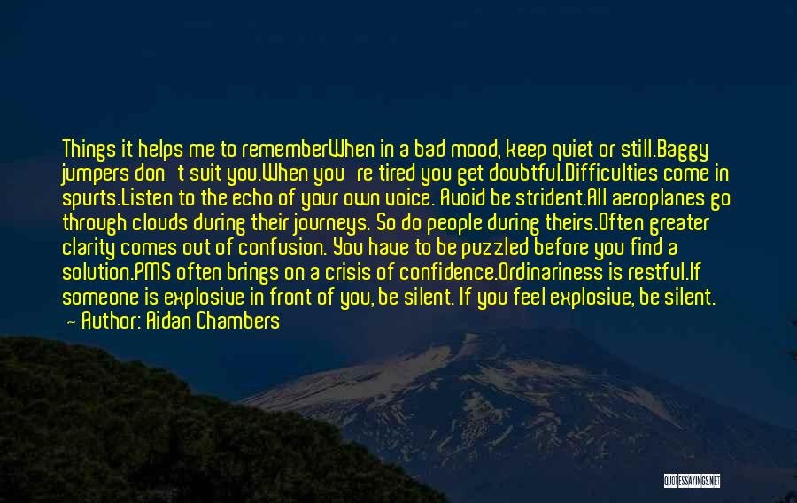 Difficulties In Life Quotes By Aidan Chambers