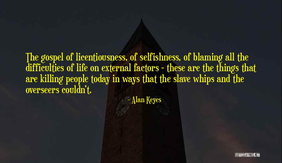 Difficulties In Life Quotes By Alan Keyes Difficulties In Life Quotes By Alan Keyes