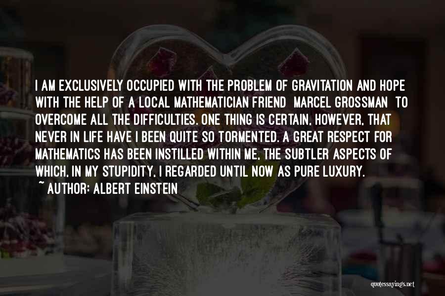Difficulties In Life Quotes By Albert Einstein