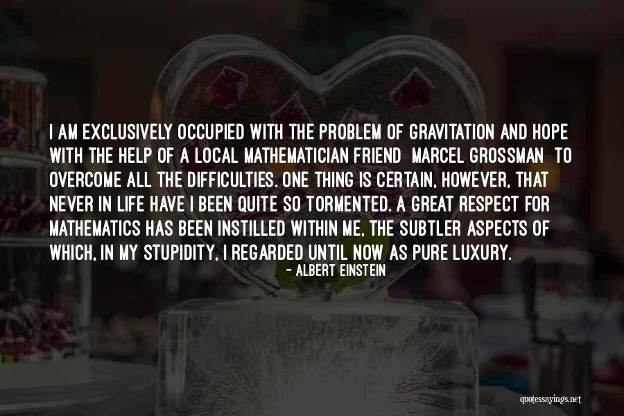 Difficulties In Life Quotes By Albert Einstein Difficulties In Life Quotes By Albert Einstein
