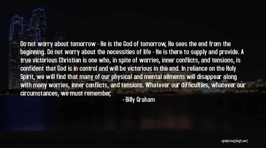 Difficulties In Life Quotes By Billy Graham