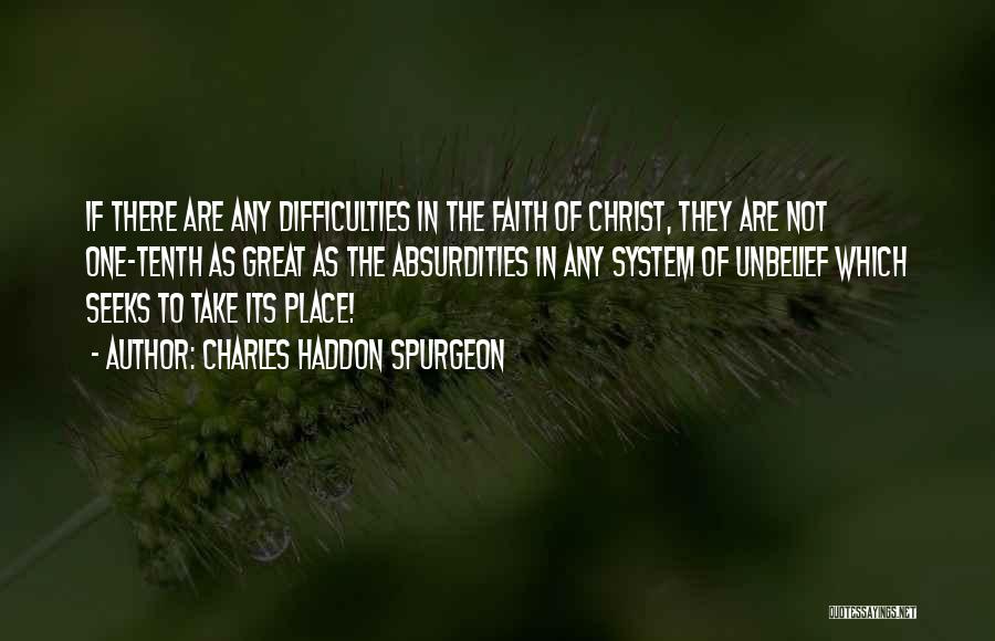 Difficulties Quotes By Charles Haddon Spurgeon