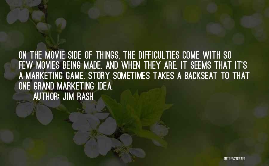 Difficulties Quotes By Jim Rash