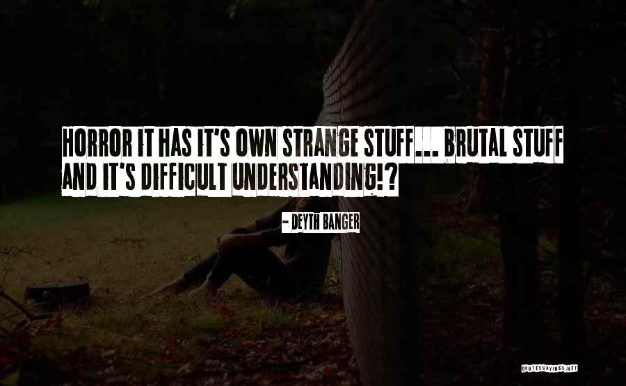 Difficults Quotes By Deyth Banger Difficults Quotes By Deyth Banger