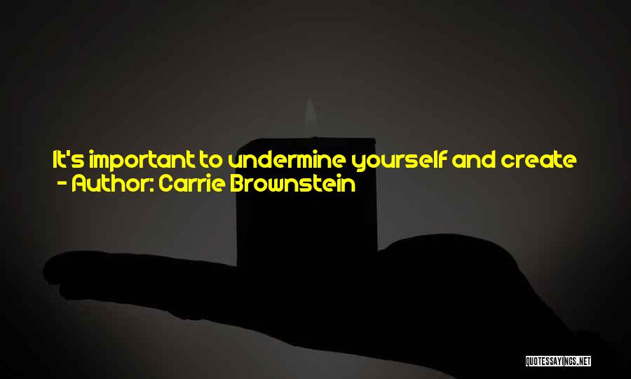 Difficulty At Work Quotes By Carrie Brownstein