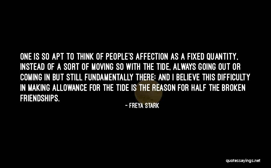 Difficulty Moving On Quotes By Freya Stark Difficulty Moving On Quotes By Freya Stark