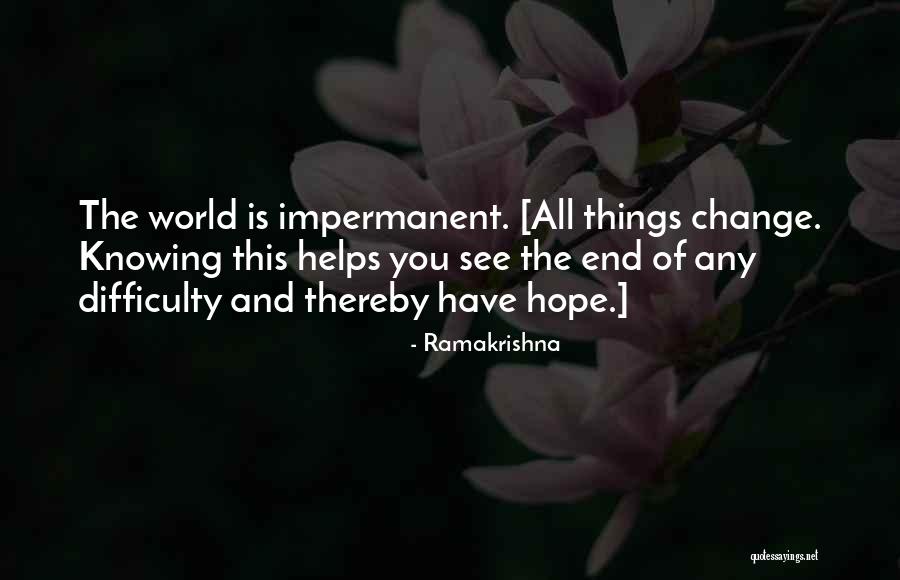 Difficulty Of Change Quotes By Ramakrishna Difficulty Of Change Quotes By Ramakrishna