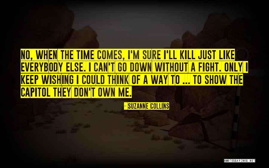 Diffidare In Inglese Quotes By Suzanne Collins Diffidare In Inglese Quotes By Suzanne Collins
