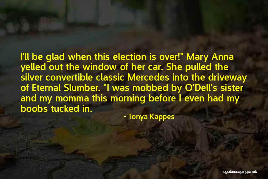 Diffidence Pronunciation Quotes By Tonya Kappes Diffidence Pronunciation Quotes By Tonya Kappes