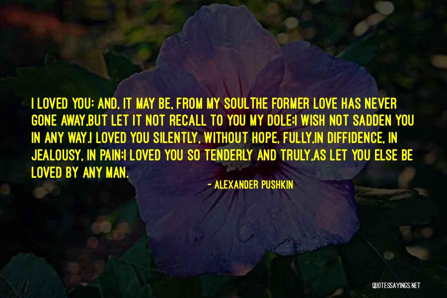 Diffidence Quotes By Alexander Pushkin Diffidence Quotes By Alexander Pushkin