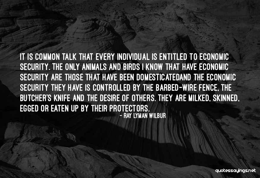 Diffidently Def Quotes By Ray Lyman Wilbur