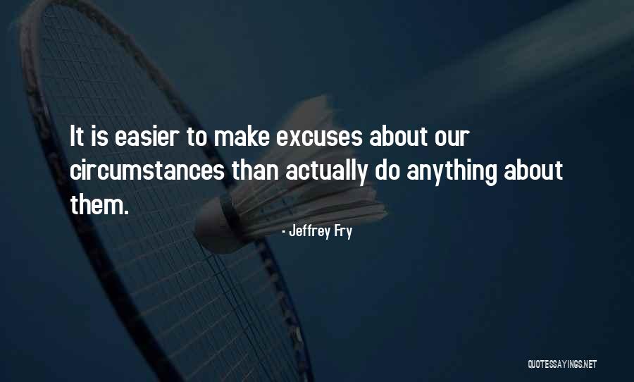 Diffusal Blade Quotes By Jeffrey Fry Diffusal Blade Quotes By Jeffrey Fry
