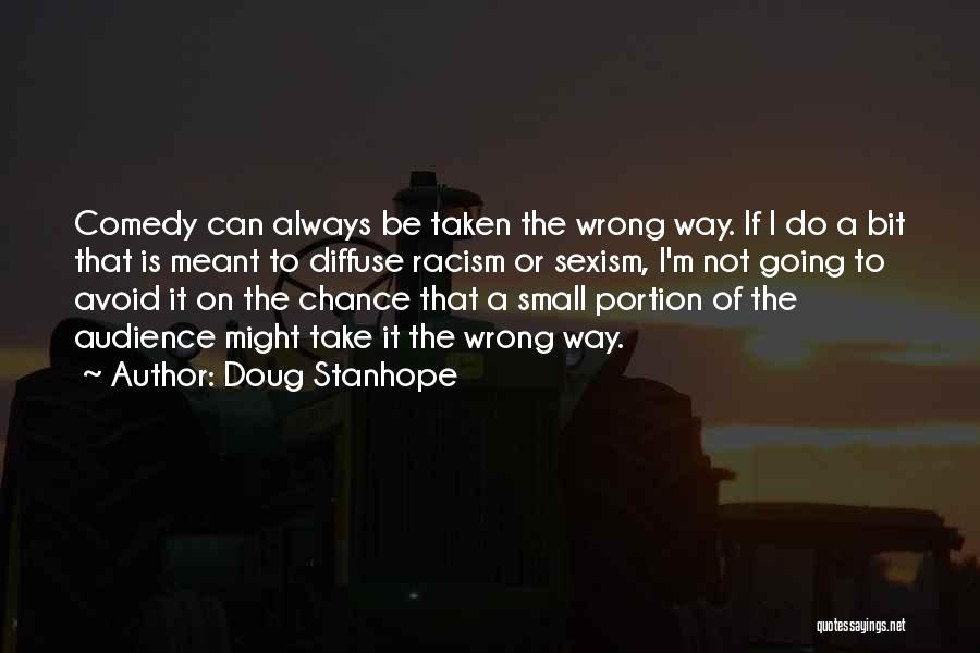 Diffuse Quotes By Doug Stanhope