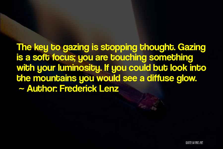 Diffuse Quotes By Frederick Lenz