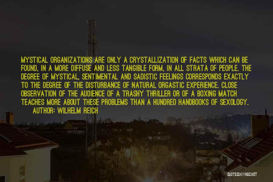 Diffuse Quotes By Wilhelm Reich