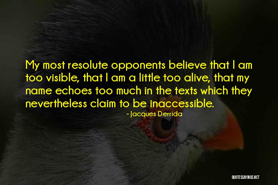 Diffusely Quotes By Jacques Derrida Diffusely Quotes By Jacques Derrida