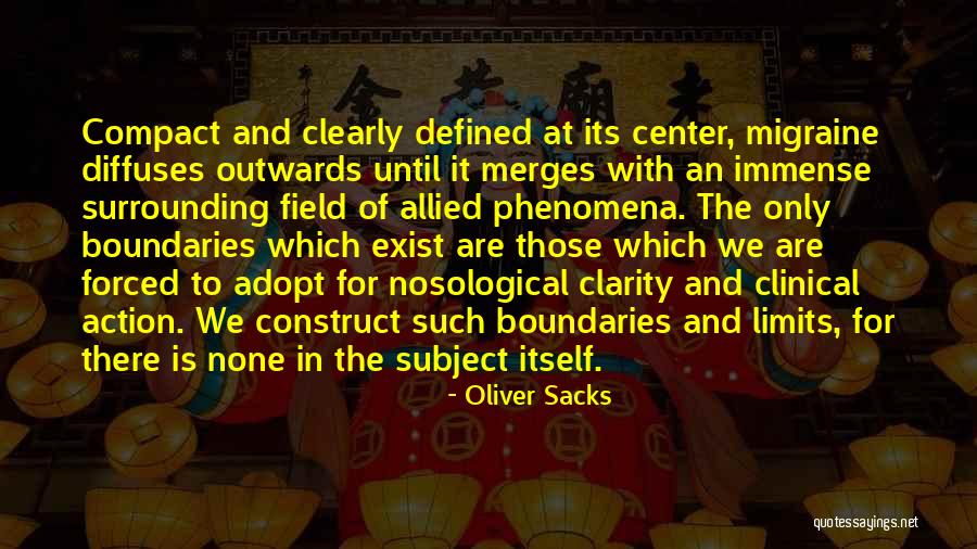 Diffuses Quotes By Oliver Sacks Diffuses Quotes By Oliver Sacks