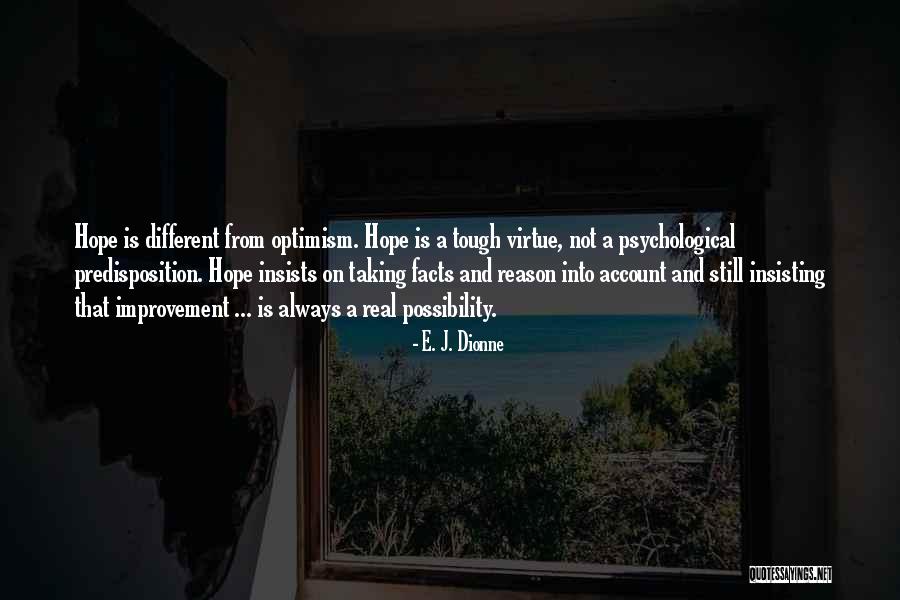 Diffusing Eucalyptus Quotes By E. J. Dionne Diffusing Eucalyptus Quotes By E. J. Dionne