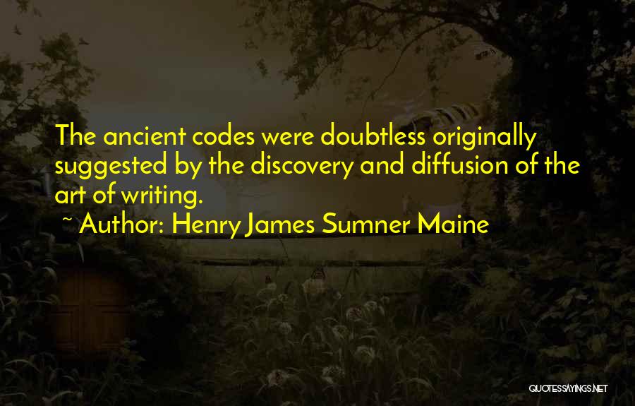 Diffusion Quotes By Henry James Sumner Maine