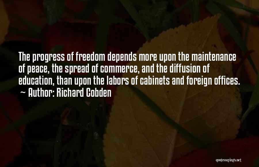 Diffusion Quotes By Richard Cobden