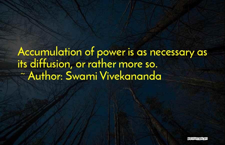 Diffusion Quotes By Swami Vivekananda