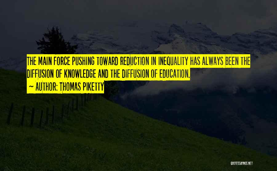 Diffusion Quotes By Thomas Piketty