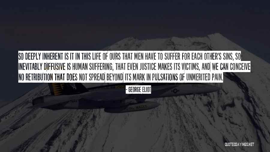Diffusive Quotes By George Eliot Diffusive Quotes By George Eliot