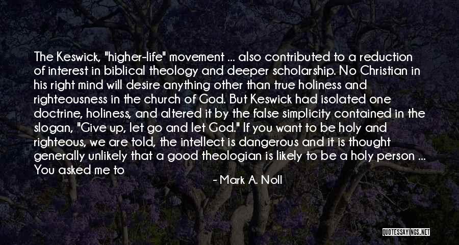 Diffusive Quotes By Mark A. Noll Diffusive Quotes By Mark A. Noll